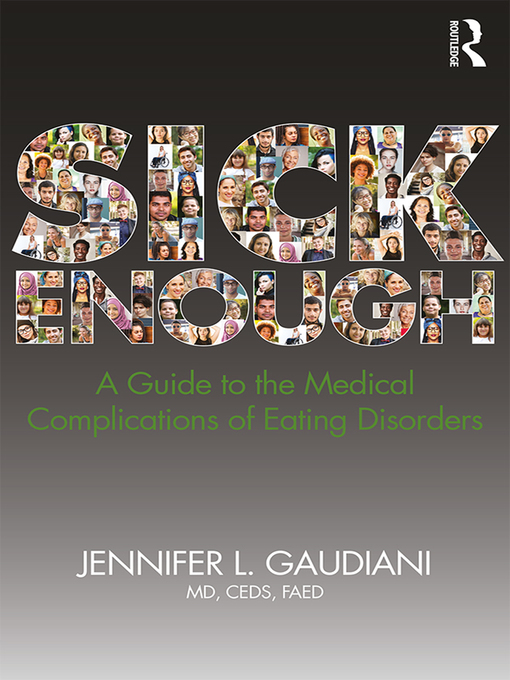 Title details for Sick Enough by Jennifer L. Gaudiani - Available